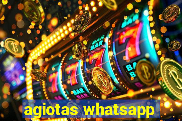 agiotas whatsapp