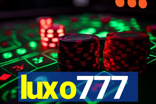 luxo777