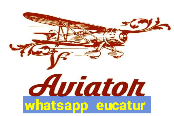 whatsapp eucatur porto velho