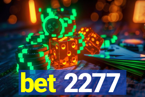 bet 2277