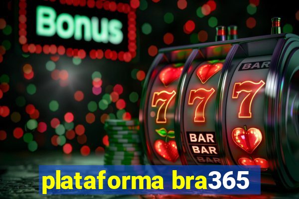 plataforma bra365