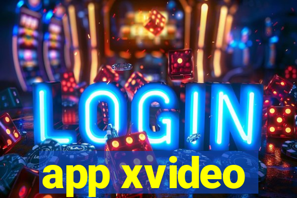 app xvideo