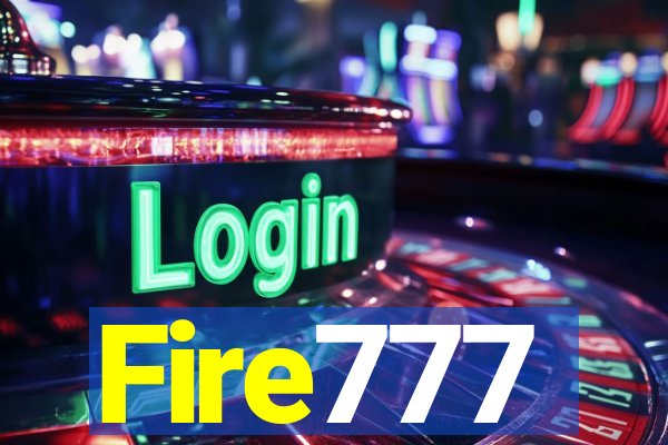 Fire777