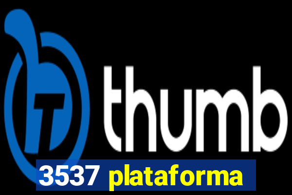 3537 plataforma