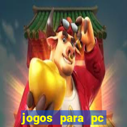 jogos para pc download gratis completo offline