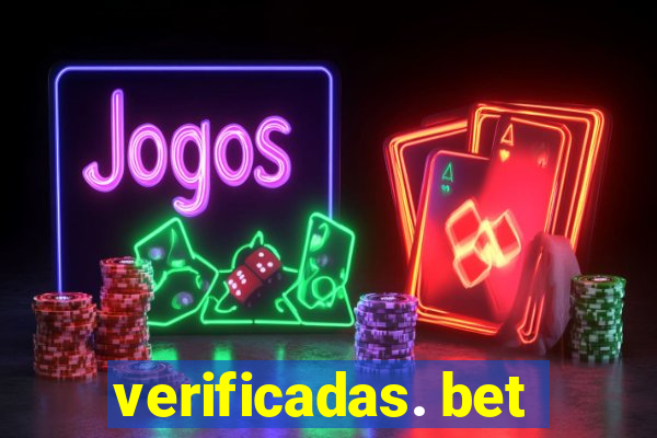 verificadas. bet