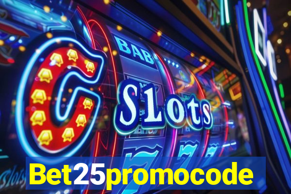 Bet25promocode