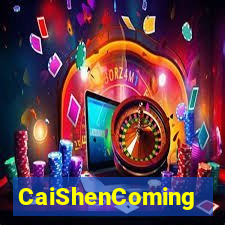 CaiShenComing