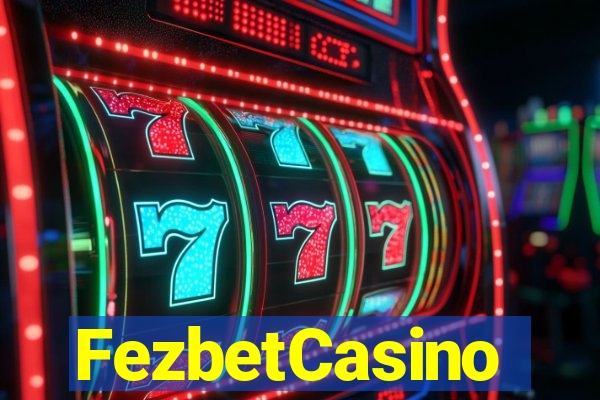 FezbetCasino