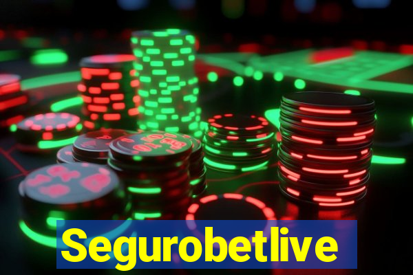 Segurobetlive