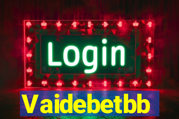 Vaidebetbb