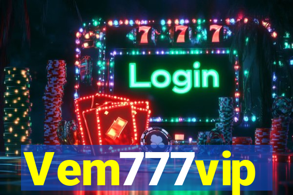 Vem777vip