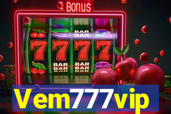 Vem777vip