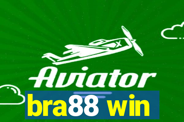 bra88 win