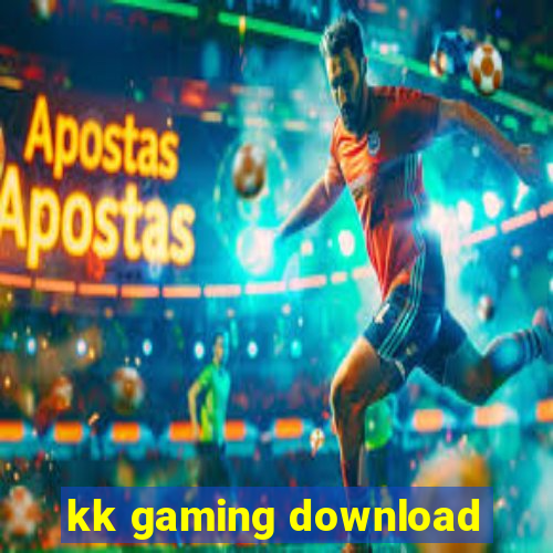 kk gaming download