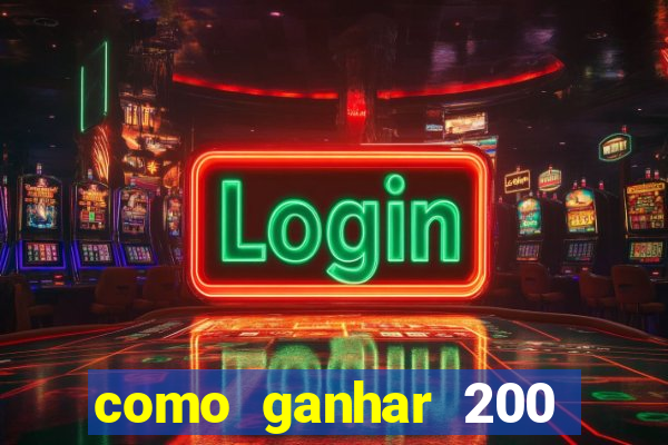 como ganhar 200 reais agora no pix