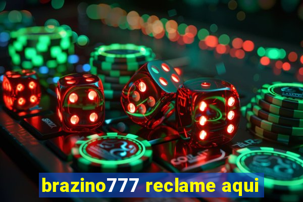 brazino777 reclame aqui