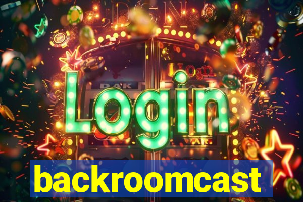 backroomcast