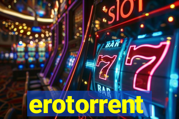 erotorrent