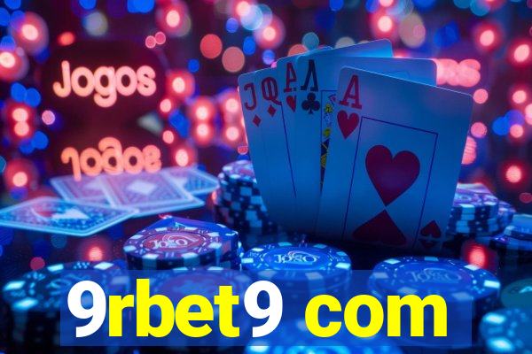 9rbet9 com