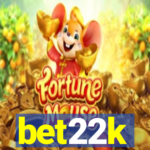 bet22k