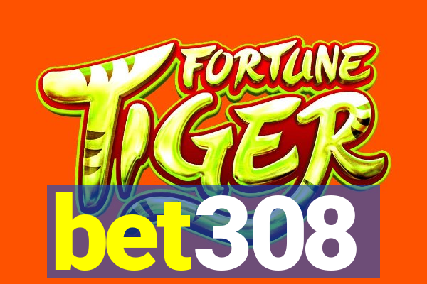 bet308