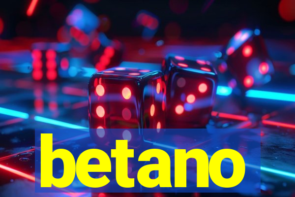 betano