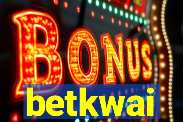 betkwai