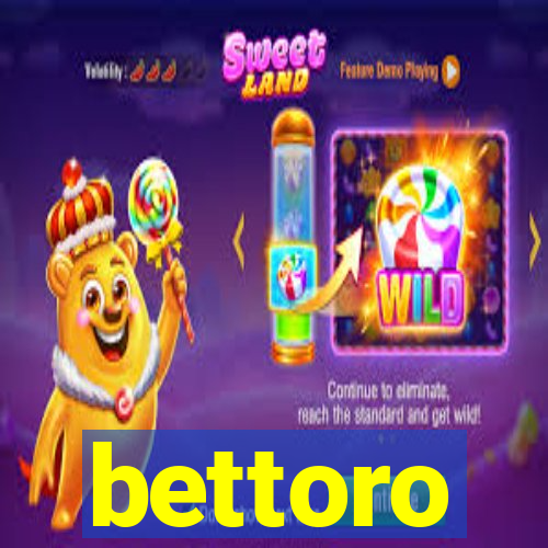 bettoro