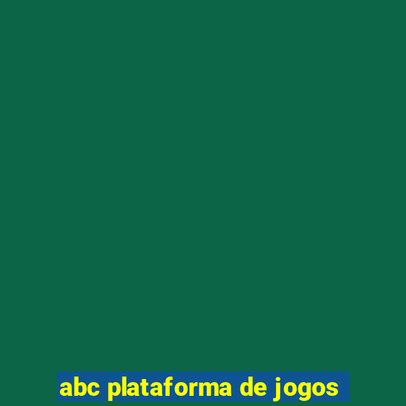 abc plataforma de jogos