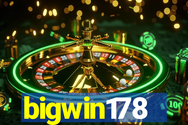 bigwin178