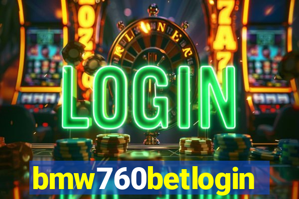 bmw760betlogin