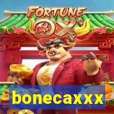 bonecaxxx