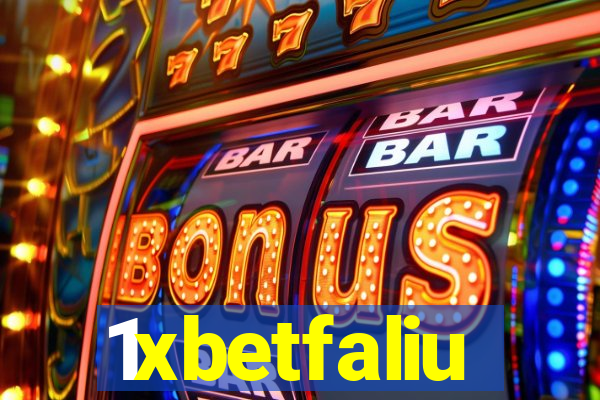 1xbetfaliu