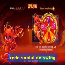 rede social de swing