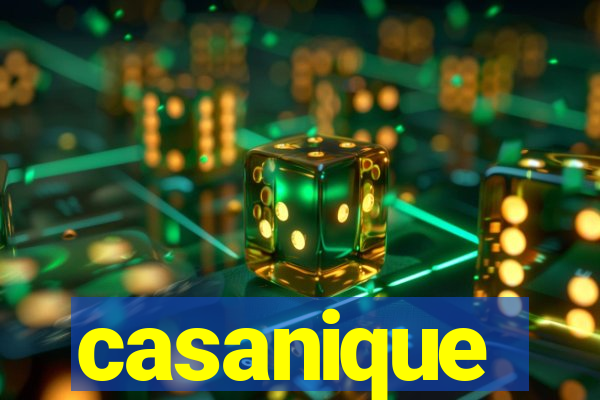 casanique