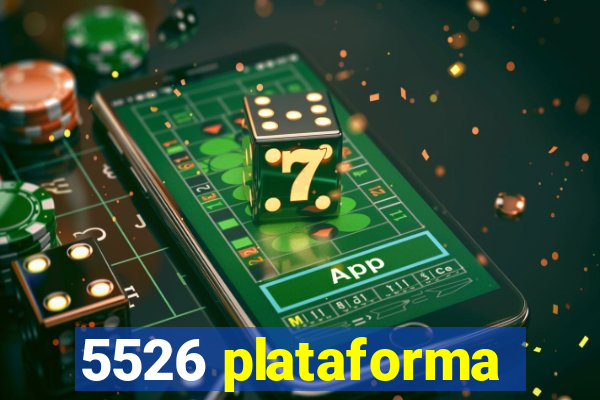 5526 plataforma