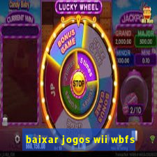 baixar jogos wii wbfs