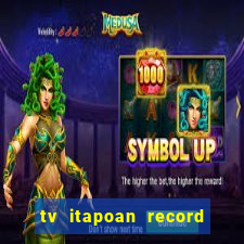 tv itapoan record bahia ao vivo online