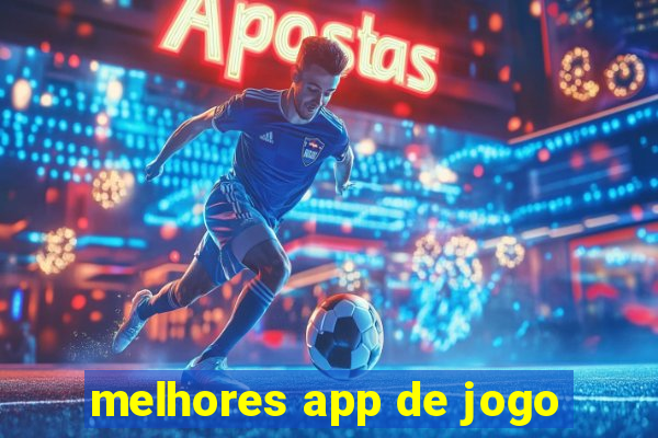 melhores app de jogo