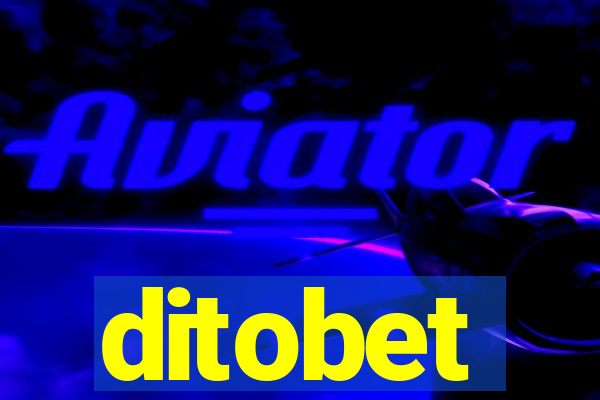 ditobet