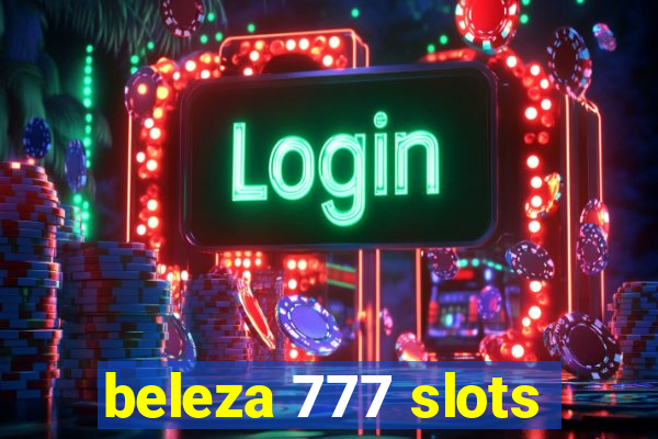 beleza 777 slots