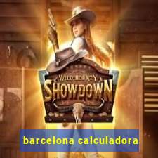 barcelona calculadora