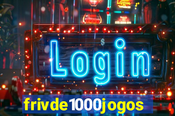 frivde1000jogos