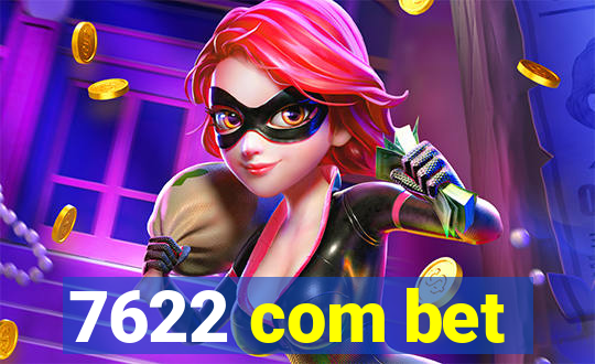 7622 com bet