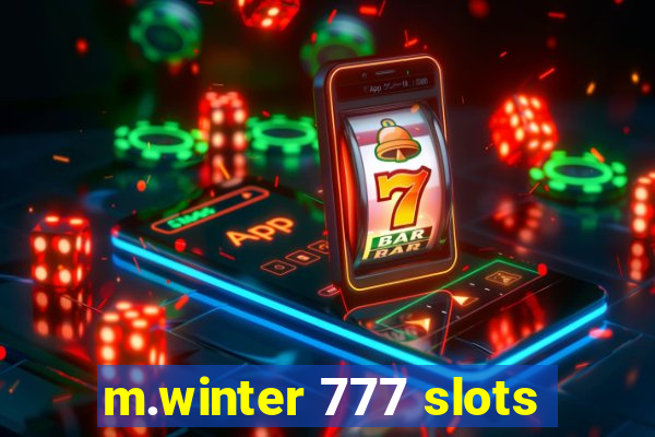 m.winter 777 slots