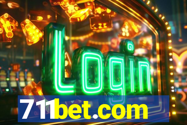 711bet.com