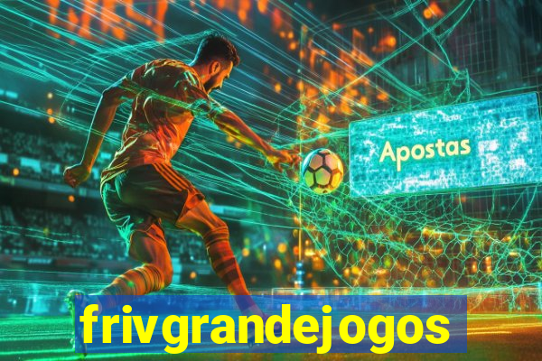 frivgrandejogos