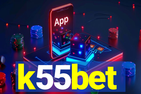 k55bet