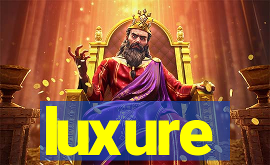 luxure